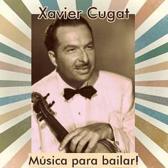 Xavier Cugat