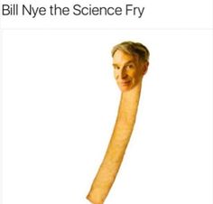 Bill Nye