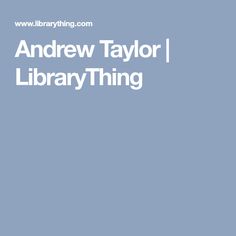 Andrew Taylor Still