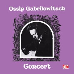 Ossip Gabrilowitsch