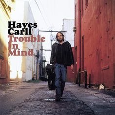 Hayes Carll