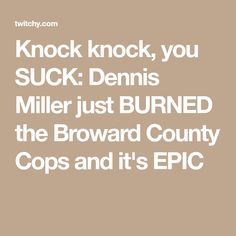 Dennis Miller