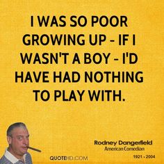 Rodney Dangerfield