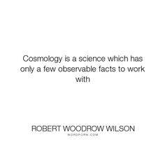 Robert Woodrow Wilson