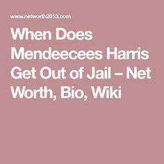 Mendeecees Harris