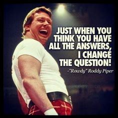 Roddy Piper