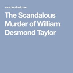 William Desmond Taylor