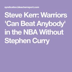 Steve Kerr