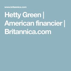 Hetty Green