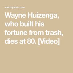 Wayne Huizenga