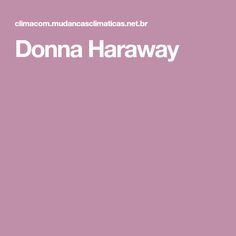 Donna Haraway