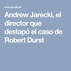 Andrew Jarecki