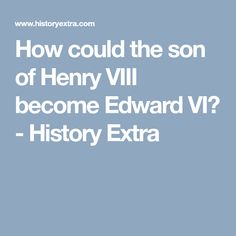 Edward VI of England