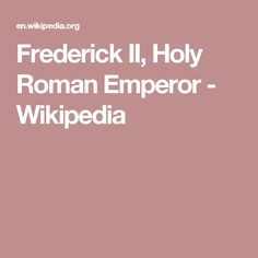 Frederick II, Holy Roman Emperor