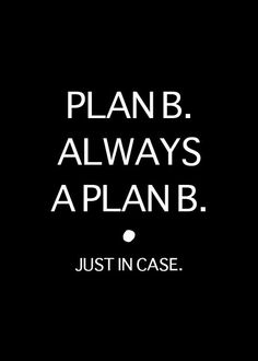 Plan B