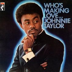 Johnnie Taylor