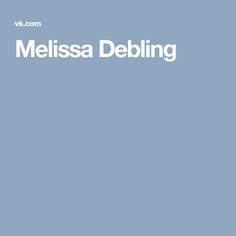 Melissa Debling