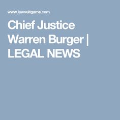 Warren E. Burger