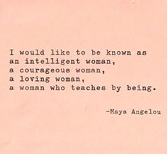 Maya Angelou