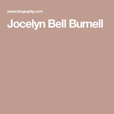 Jocelyn Bell Burnell