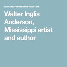 Walter Inglis Anderson