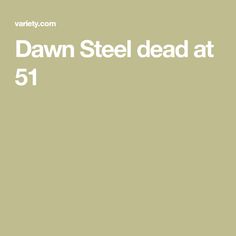 Dawn Steel