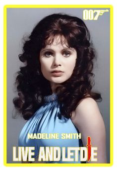 Madeline Smith