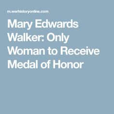 Mary Edwards Walker