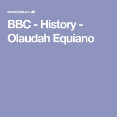 Olaudah Equiano