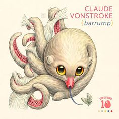 Claude VonStroke