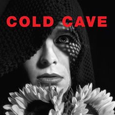 Cold Cave