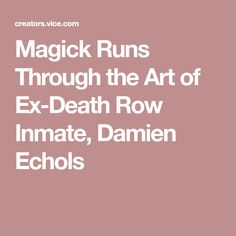 Damien Echols