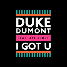 Duke Dumont