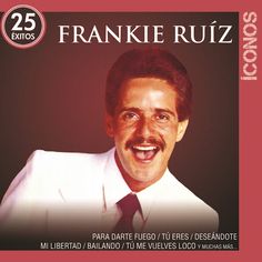 Frankie Ruiz