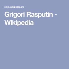 Grigori Rasputin