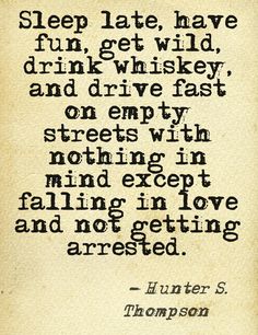 Hunter S. Thompson