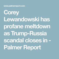 Corey Lewandowski