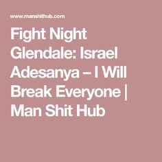 Israel Adesanya