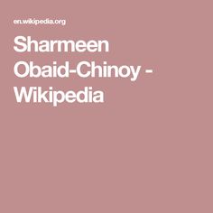 Sharmeen Obaid-Chinoy