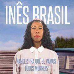 Ines Brasil