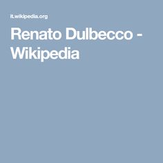 Renato Dulbecco